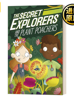 The Secret Explorers and the Plant Poachers 秘密探险者和植物偷猎者