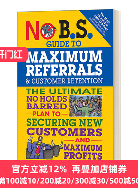 No BS Guide to Maximum Referrals and Customer Retention