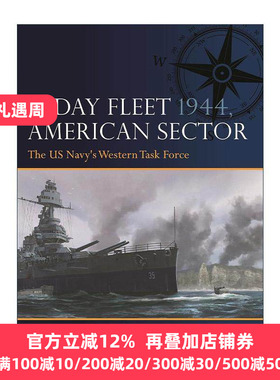 英文原版 D-Day Fleet 1944 American Sector 二战诺曼底登陆舰队 美国海军西部特遣部队 军事历史画册参考书 进口英语原版书籍