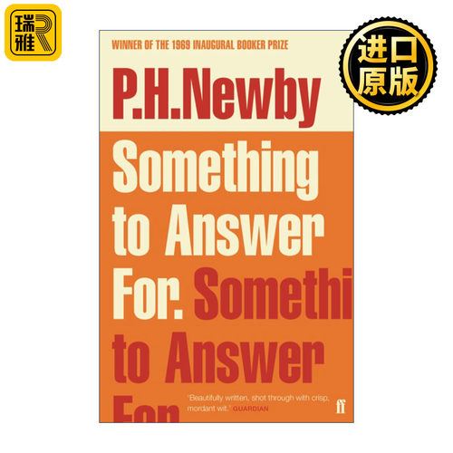 Something to Answer For 需要负责的事情 P·H·纽比 第一届布克奖得主