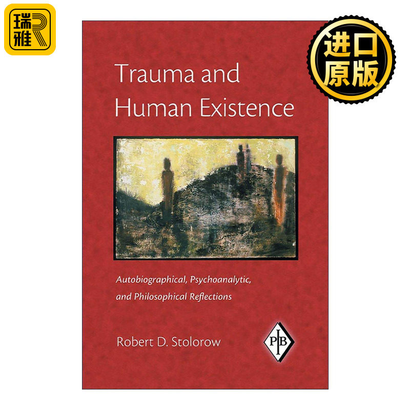 英文原版 Trauma and Human Existence 创伤与人类存在 英文版 进口英语原版书籍