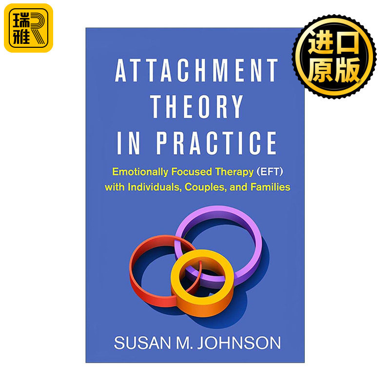 英文原版 Attachment Theory in Practice 依恋与情绪聚焦治疗 精装 英文版 进口英语原版书籍