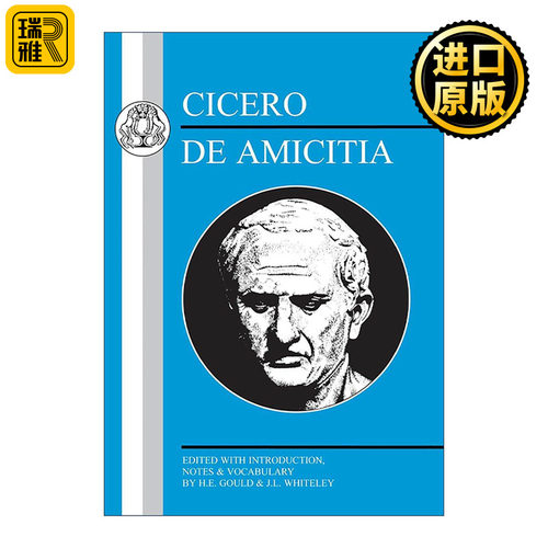 原版 Cicero De Amicitia 拉丁语文本系列 西塞罗 论友谊 H.E.Gould 拉丁文版 进口原版书籍