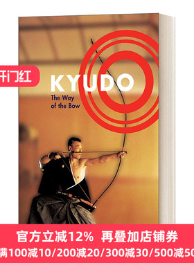 英文原版 Kyudo the Way of the Bow 日本弓道:鞠躬之道 英文版 Feliks F. Hoff 进口英语原版书籍
