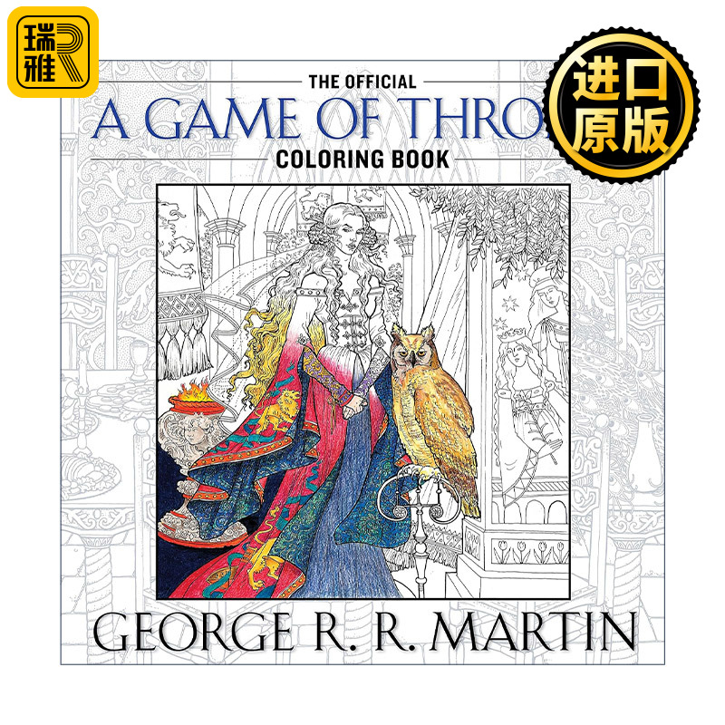 The Official A Game of Thrones Coloring Book冰与火之歌权力的游戏涂色书