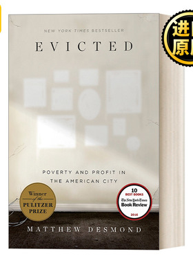 Evicted 被驱逐者：美国城市中的贫穷与利益 比尔盖茨书单 美版 精装 Matthew Desmond