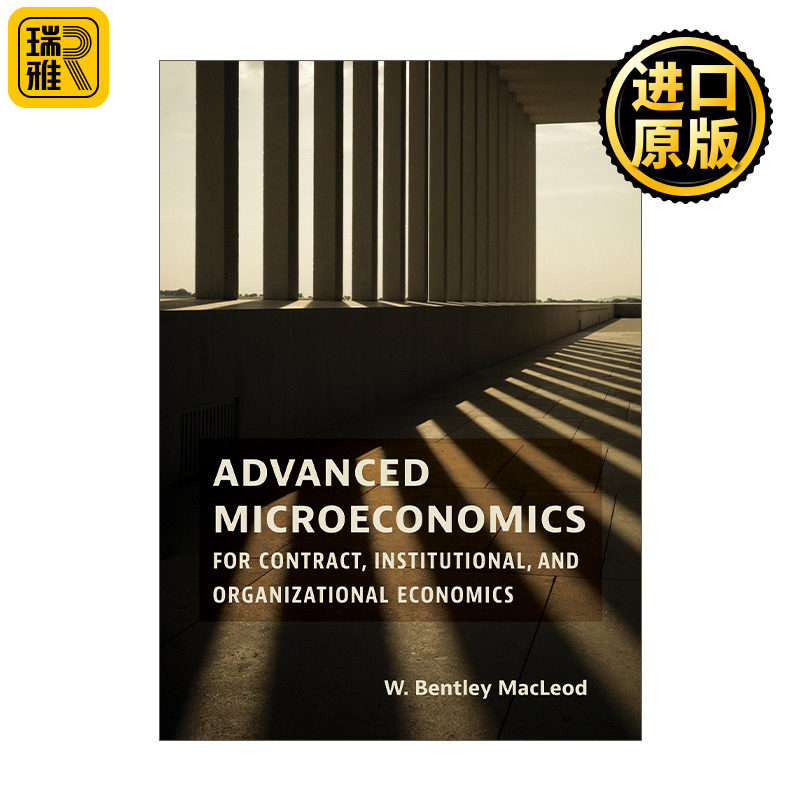 英文原版 Advanced Microeconomics for Contract Institutional and Organizational Economics 高级微观经济学 契约 制度