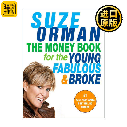 The Money Book for the Young, Fabulous & Broke 给年轻人 有钱人和穷光蛋的理财指南 Suze Orman