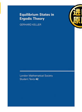 Equilibrium States in Ergodic Theory 遍历理论中的平衡态 伦敦数学会学生文本系列