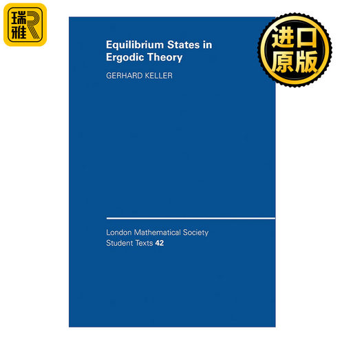 Equilibrium States in Ergodic Theory 遍历理论中的平衡态 伦敦数学会学生文本系列