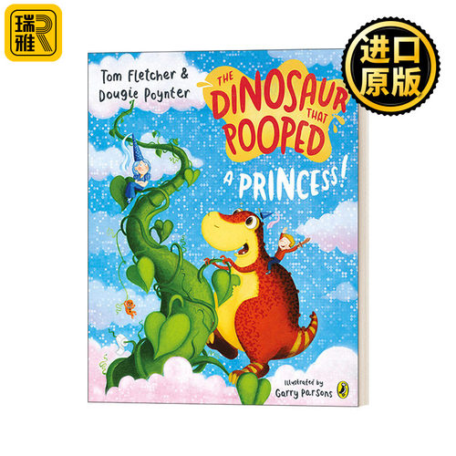 英文原版 The Dinosaur that Pooped a Princess 拉屎的恐龙系列 拯救公主 英文版 Tom Fletcher 进口英语原版书籍