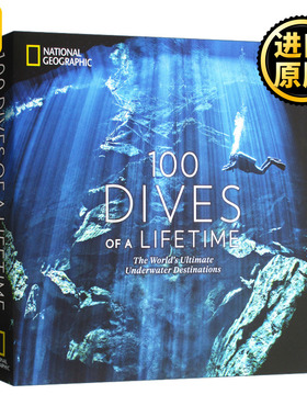 一生必去的100个潜水名胜 英文原版 100 Dives of a Lifetime  National Geographic 全英文版 CARRIE MILLER 进口原版英语书籍