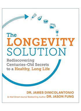 英文原版 The Longevity Solution 长寿解方 减缓衰老 延长健康寿命 重启长寿基因的5个秘密 James DiNicolantonio 英文版