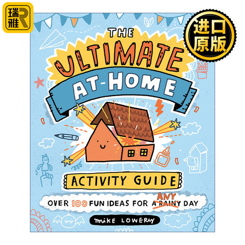 The Ultimate At-Home Activity Guide 在家活动终极指南 儿童绘本 趣味游戏活动书 手工 Mike Lowery