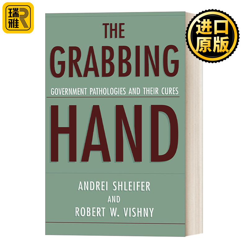 The Grabbing Hand Government Pathologies and Their Cures