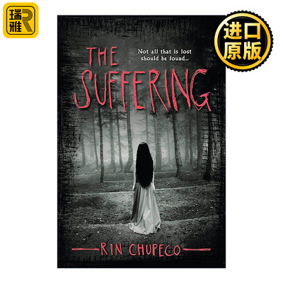 英文原版 The Suffering 苦难 井里的女孩续篇 恐怖小说 The Bone Witch系列作者Rin Chupeco 英文版 进口英语原版书籍