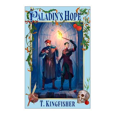 英文原版 Paladin's Hope 圣骑士的希望 奇幻浪漫小说 雨果奖得主T. Kingfisher 英文版 进口英语原版书籍