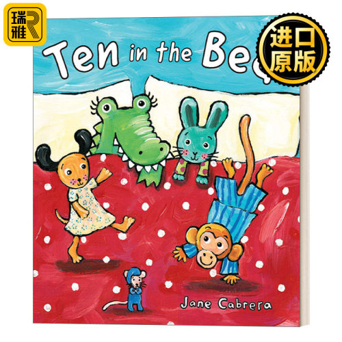英文原版绘本 Ten in the Bed Jane Cabrera's Story Time 十点上床睡觉 0-2岁幼儿童谣儿歌 算数 纸板书 英文版 进口英语原版书籍