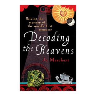 英文原版 Decoding the Heavens 解密天机 两千年前的计算机及其百年探索之旅 英文版 进口英语原版书籍