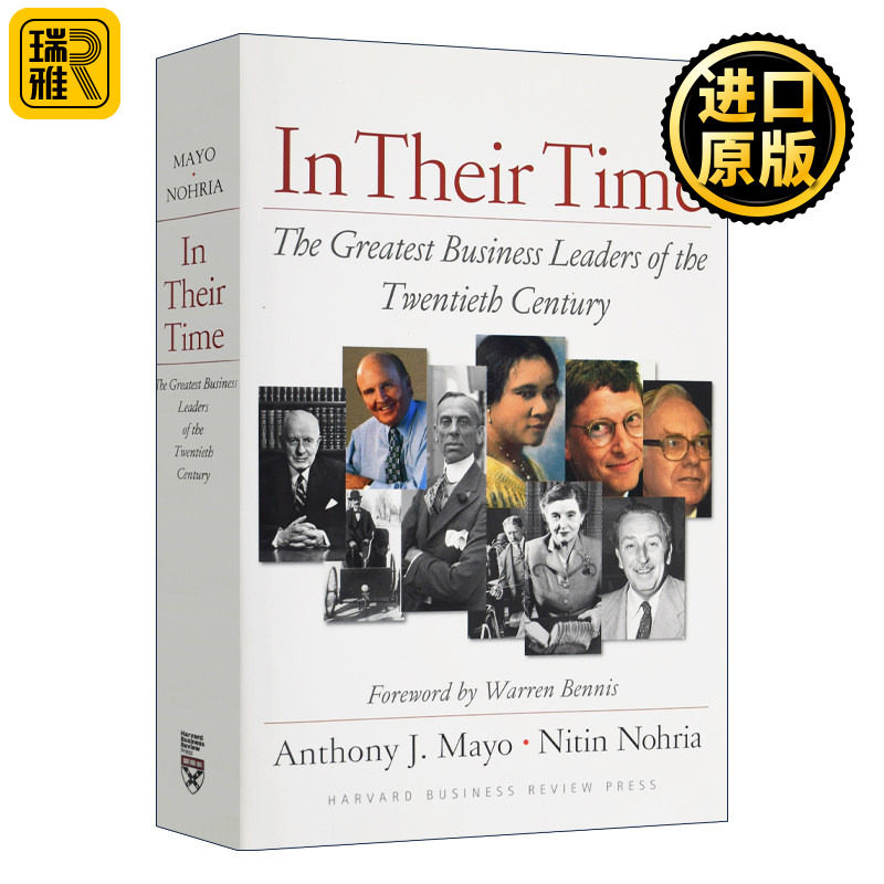 哈佛商业评论 二十世纪的伟大领袖 In Their Time 在他们的时代 精装 Anthony J. Mayo 英语书