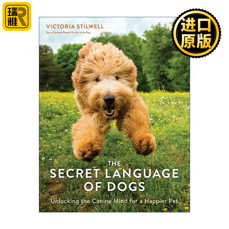 The Secret Language of Dogs 狗狗的秘密语言 解锁宠物思维 让其更快乐 驯兽师Victoria Stilwell
