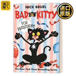 President For 总统 坏小猫 Bad 英文原版 Kitty