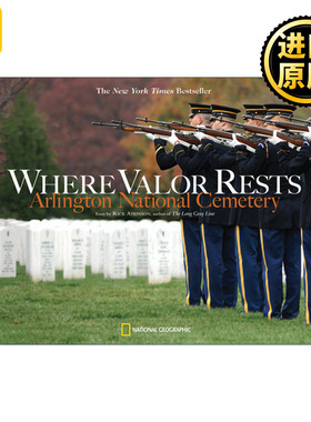 Where Valor Rests 英勇之处 美国阿灵顿国家公墓 摄影集 Rick Atkinson