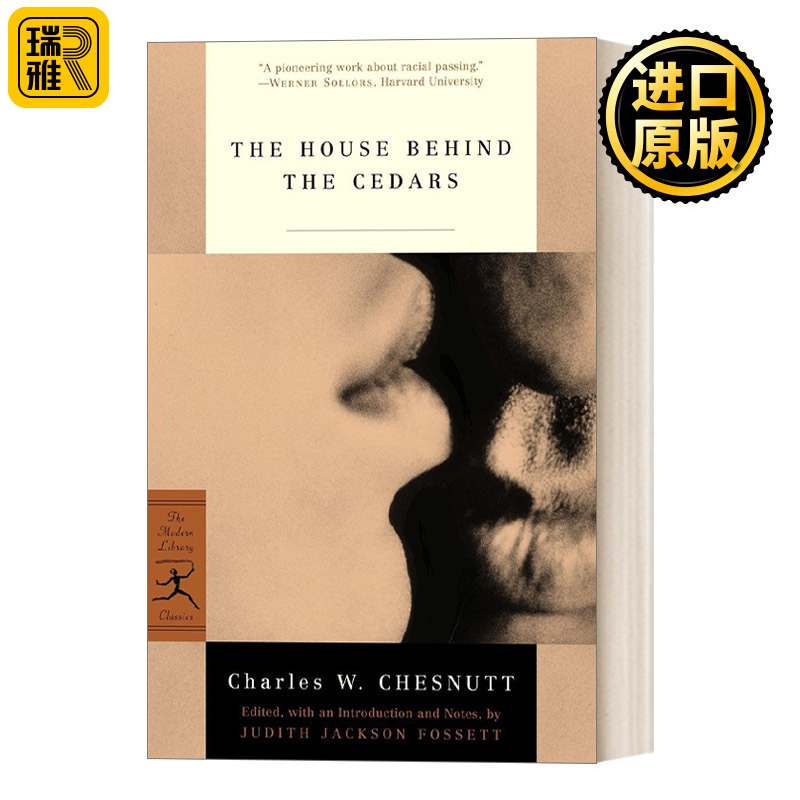 The House Behind the Cedars (Modern Library Classics)