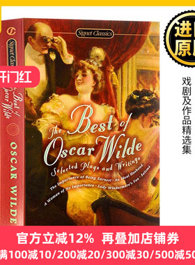 奥斯卡王尔德戏剧及作品精选集 英文原版 The Best of Oscar Wilde 莎乐美 不可儿戏 理想丈夫 Signet 全英文版原著进口英语书籍