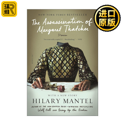 The Assassination of Margaret Thatcher 暗杀 希拉里曼特尔短篇小说集