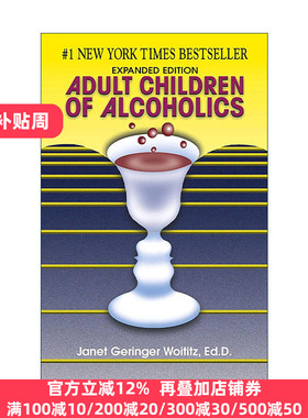 英文原版 Adult Children of Alcoholics 酗酒者的成年子女 美国心理学家和心理治疗师Janet G. Woititz 英文版 进口英语原版书籍