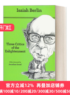 Three Critics of the Enlightenment - Second Edition 启蒙的三个批评者 维柯、哈曼与赫尔德 第二版 Isaiah Berlin  英文原版