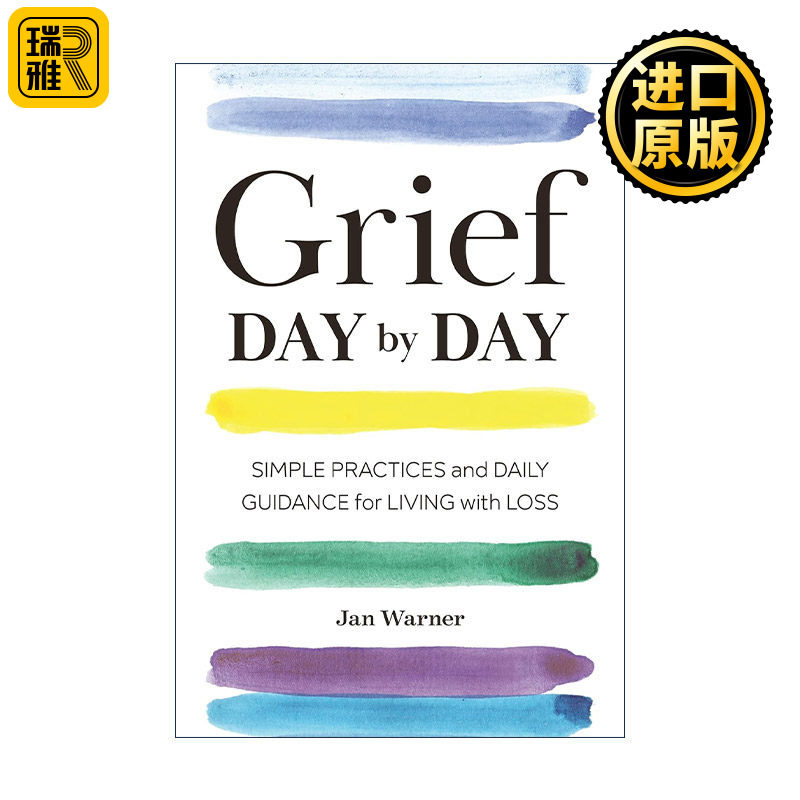 英文原版 Grief Day By Day 悲伤缓解手册 学会在悲伤中充实生活 简·华纳 英文版 进口英语原版书籍