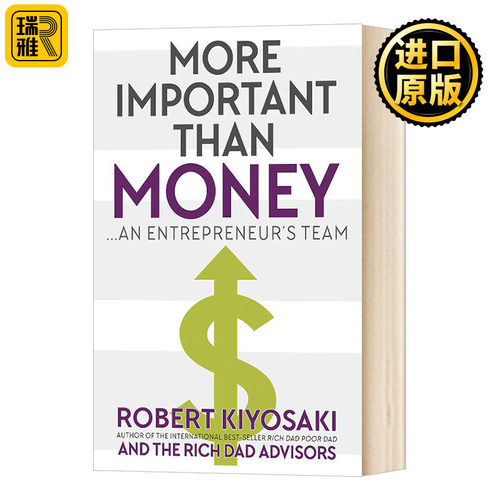 比金钱更重要的是 英文原版 Important Than Money 罗伯特清崎 比钱更重要的是企业家的团队 富爸爸穷爸爸作者 进口英语书籍