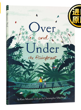 正版 Over and Under the Rainforest 雨林的内外 儿童绘本
