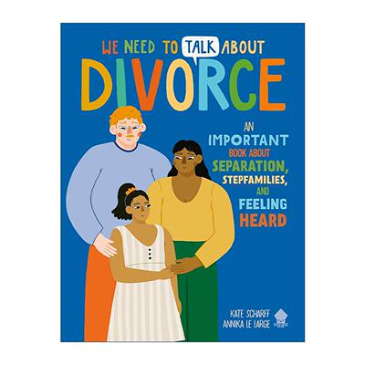 英文原版 We Need to Talk About Divorce 我们需要谈谈离婚 关于分居 重组家庭和被倾听 英文版 进口英语原版书籍