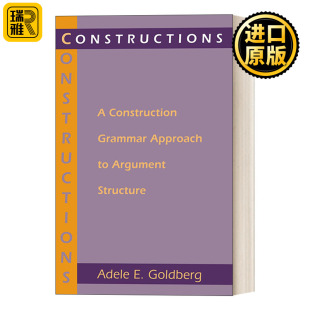 进口英语原版 论元 Adele 语法研究 结构 构式 英文原版 书籍 Constructions 英文版 Goldberg