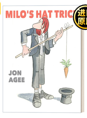 Milo's Hat Trick 米罗的帽子戏法 5--8岁儿童奇幻动物幽默故事精装绘本 Jon Agee