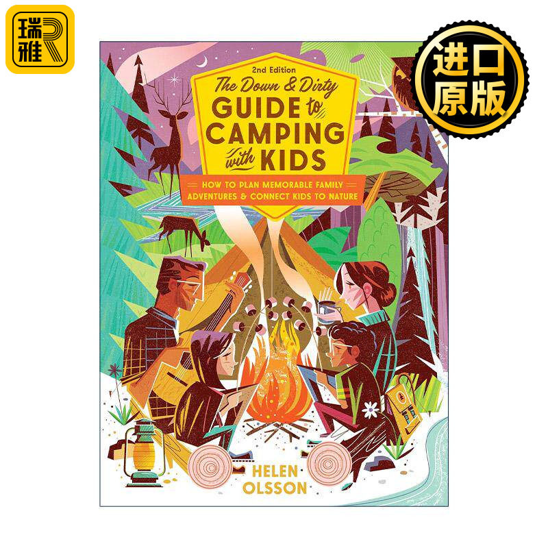 英文原版 The Down and Dirty Guide to Camping with Kids 与孩子们一起露营的趣味指南 第二版 家庭户外活动冒险计划 亲近大自然
