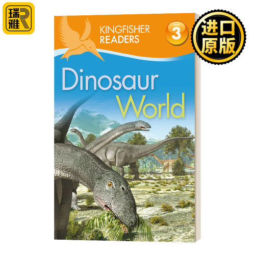 Kingfisher Readers L3: Dinosaur World翠鸟分级读物系列L3 英文原版
