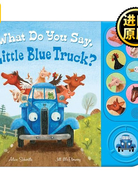 英文原版 What Do You Say  Little Blue Truck? Sound Book 你说什么？ 蓝色小卡车 发声纸板书 英文版 进口英语原版书籍