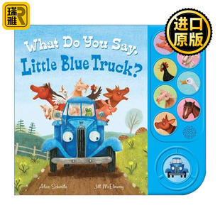 发声纸板书 Little Say 英文原版 Truck? 蓝色小卡车 英文版 你说什么？ You Book Sound 书籍 进口英语原版 Blue What