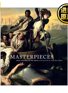Masterpieces 杰作 波士顿美术博物馆展出的世界名画 精装艺术图册 Gilian Shallcross