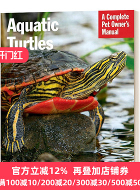水龟宠物主人完全手册 英文原版 Aquatic Turtles  Complete Pet Owner's Manuals 英文版 Hartmut Wilke 进口英语原版书籍