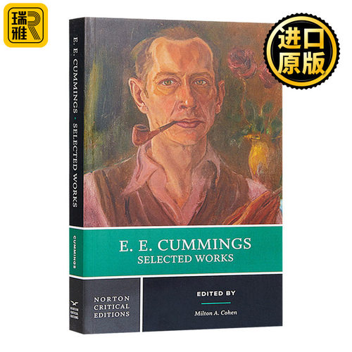 肯明斯诗选 诺顿文学解读系列 英文原版E.E.Cummings: Selected Works美国文学选集Norton Anthology American Literature英语书籍