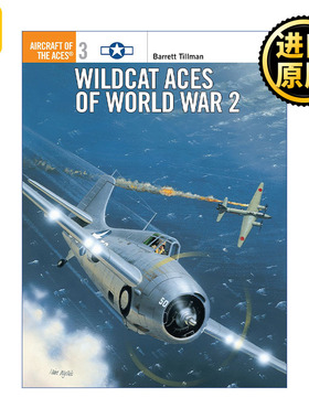 Wildcat Aces of World War 2 二战美国野猫战斗机 王牌飞行员系列