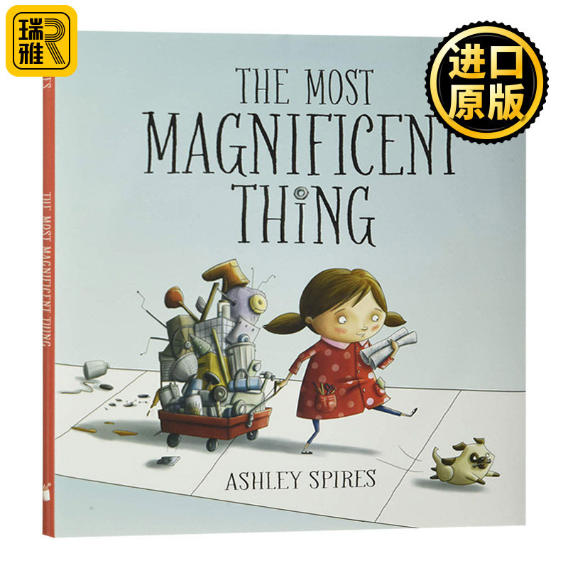 最美妙的事情 了不起的杰作 英文原版 The Most Magnificent Thing 精装绘本 Ashley Spires 全英文版进口原版英语书籍