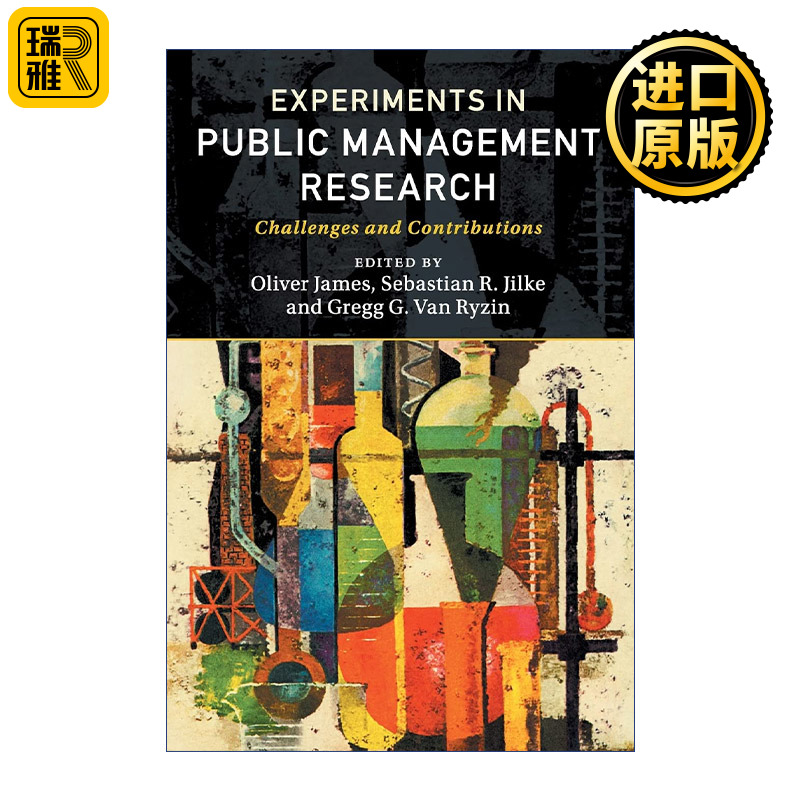 英文原版 Experiments in Public Management Research Oliver James