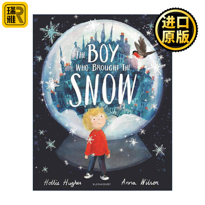 英文原版 The Boy Who Brought the Snow 带来雪的男孩 Hollie Hughes暖心绘本 英文版 进口英语原版书籍