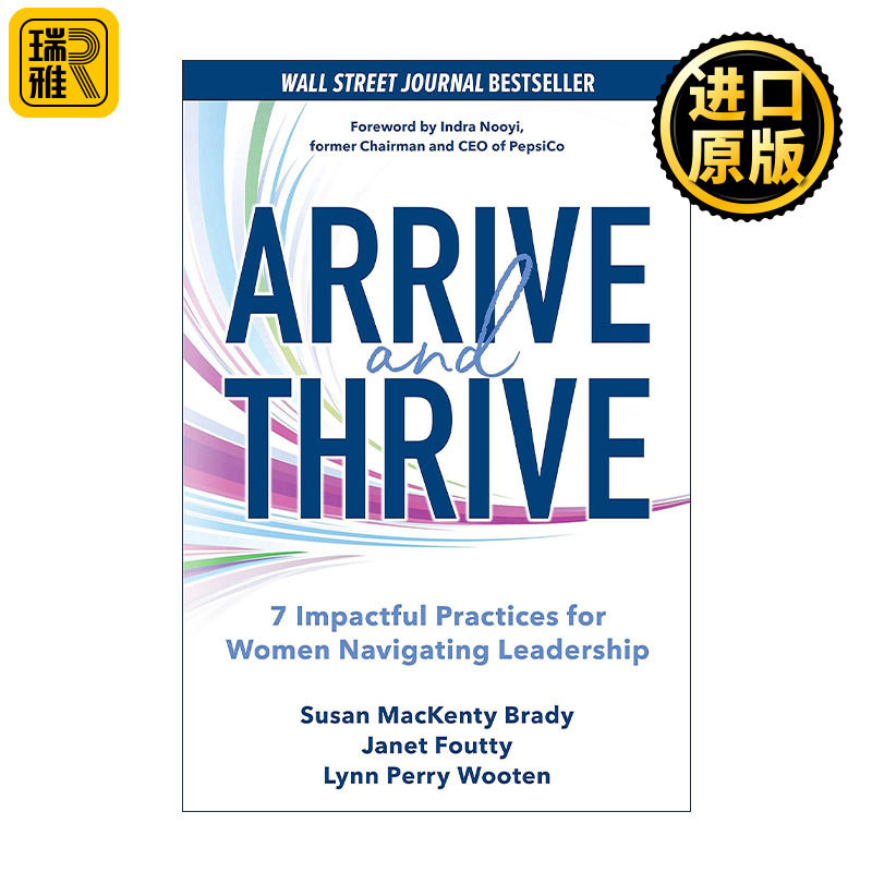 Arrive and Thrive 女性领导的7种有效实践 精装
